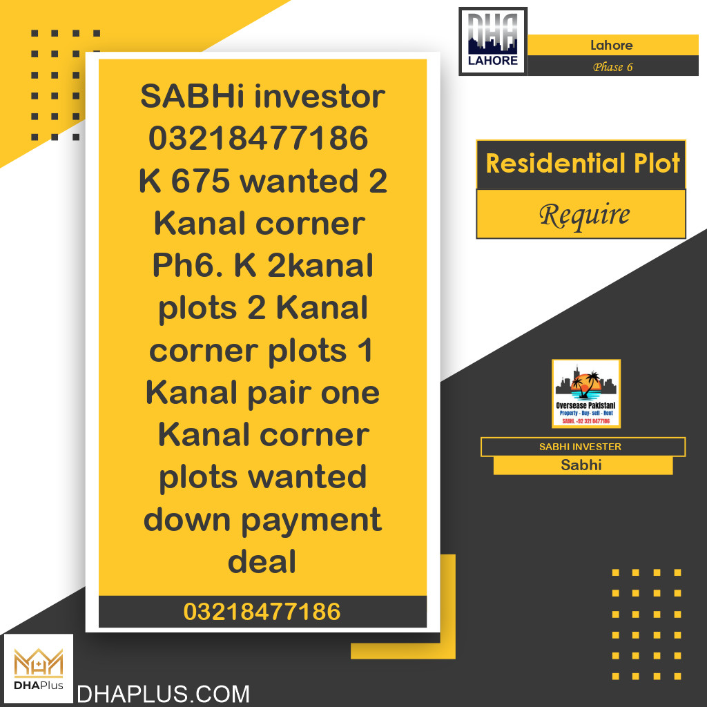 2 Kanal Required Residential Plot in Phase 6, Lahore - (DP-37028)