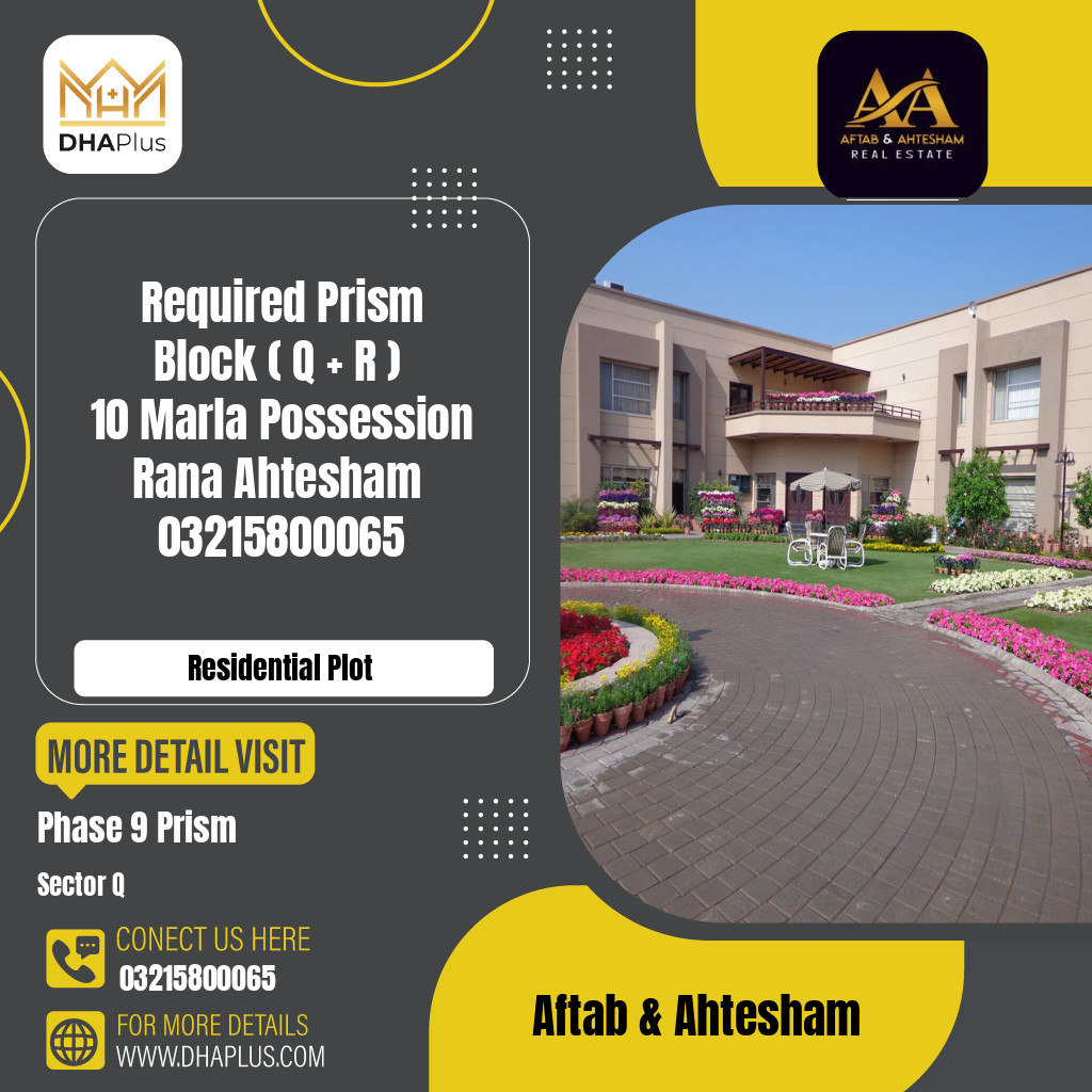 10 Marla Required Residential Plot in Sector Q - Phase 9 Prism, Lahore - (DP-37995)