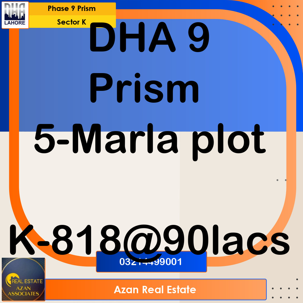 5 Marla Residential Plot for Sale in Sector K - Phase 9 Prism, Lahore - (DP-40098)