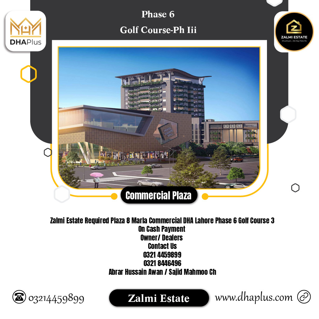 8 Marla Required Commercial Plaza in Golf Course-Ph III -  Phase 6, Lahore - (DP-40387)