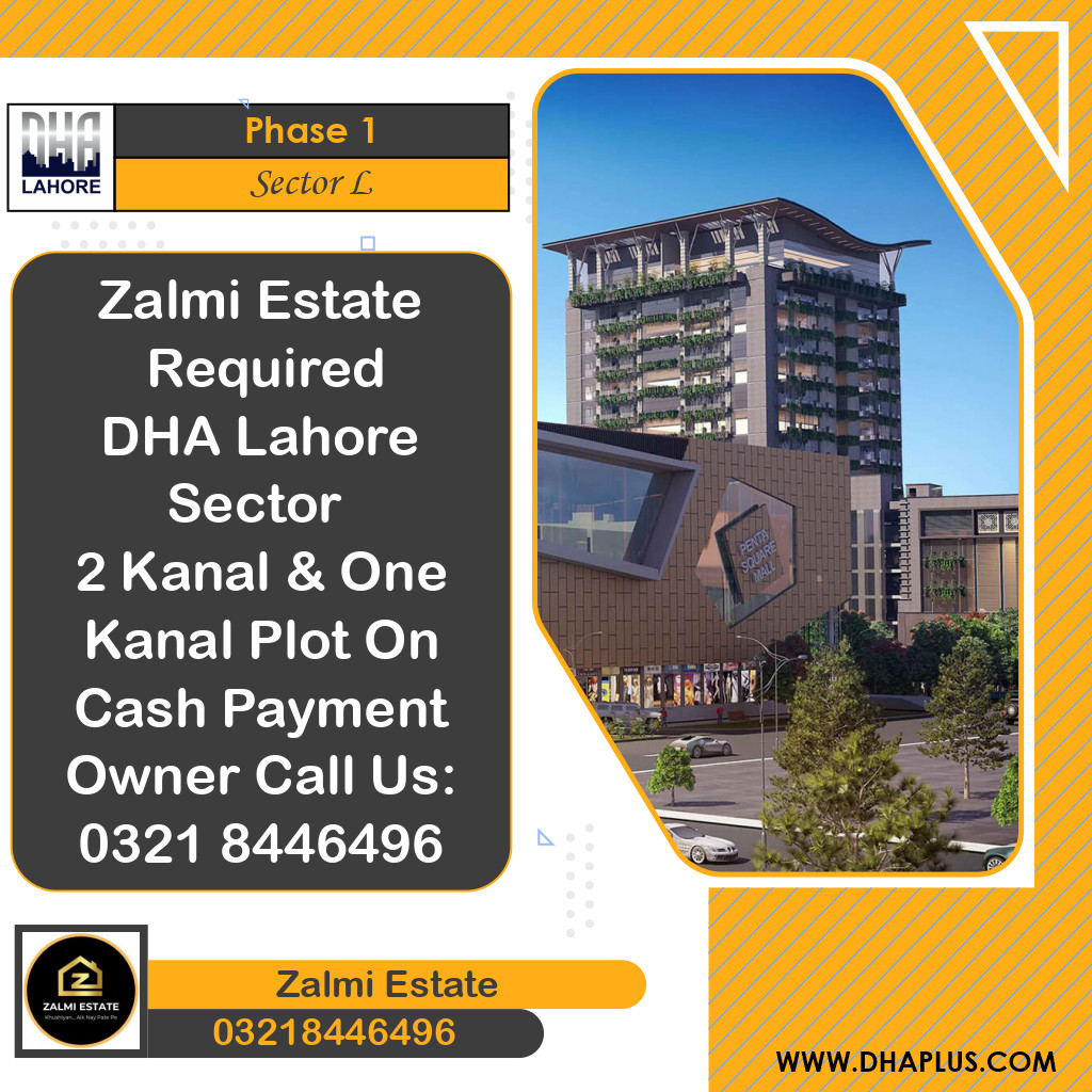 2 Kanal Required Residential Plot in Sector L - Phase 1, Lahore - (DP-40451)