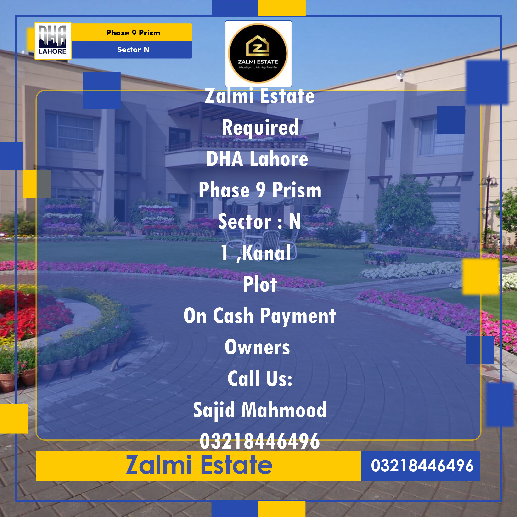 20 Marla Required Residential Plot in Sector N -  Phase 9 Prism, Lahore - (DP-40586)