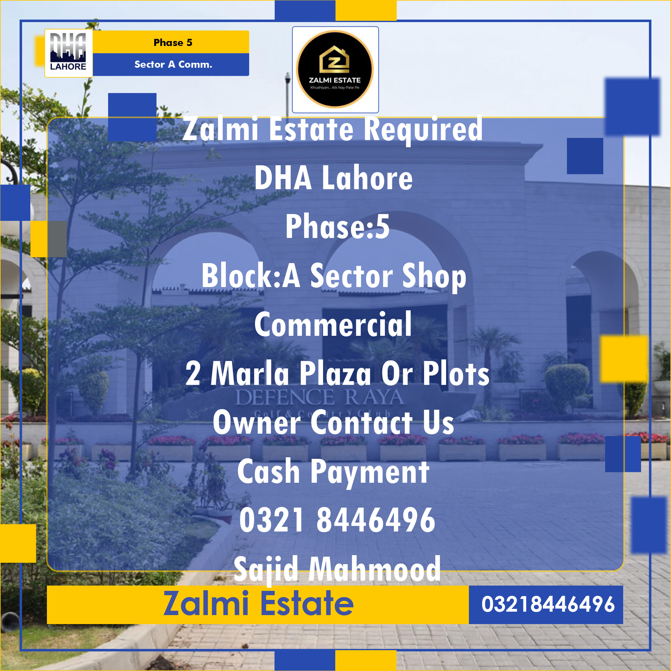 2 Marla Required Commercial Shop in Sector A Commercial -  Phase 5, Lahore - (DP-40647)