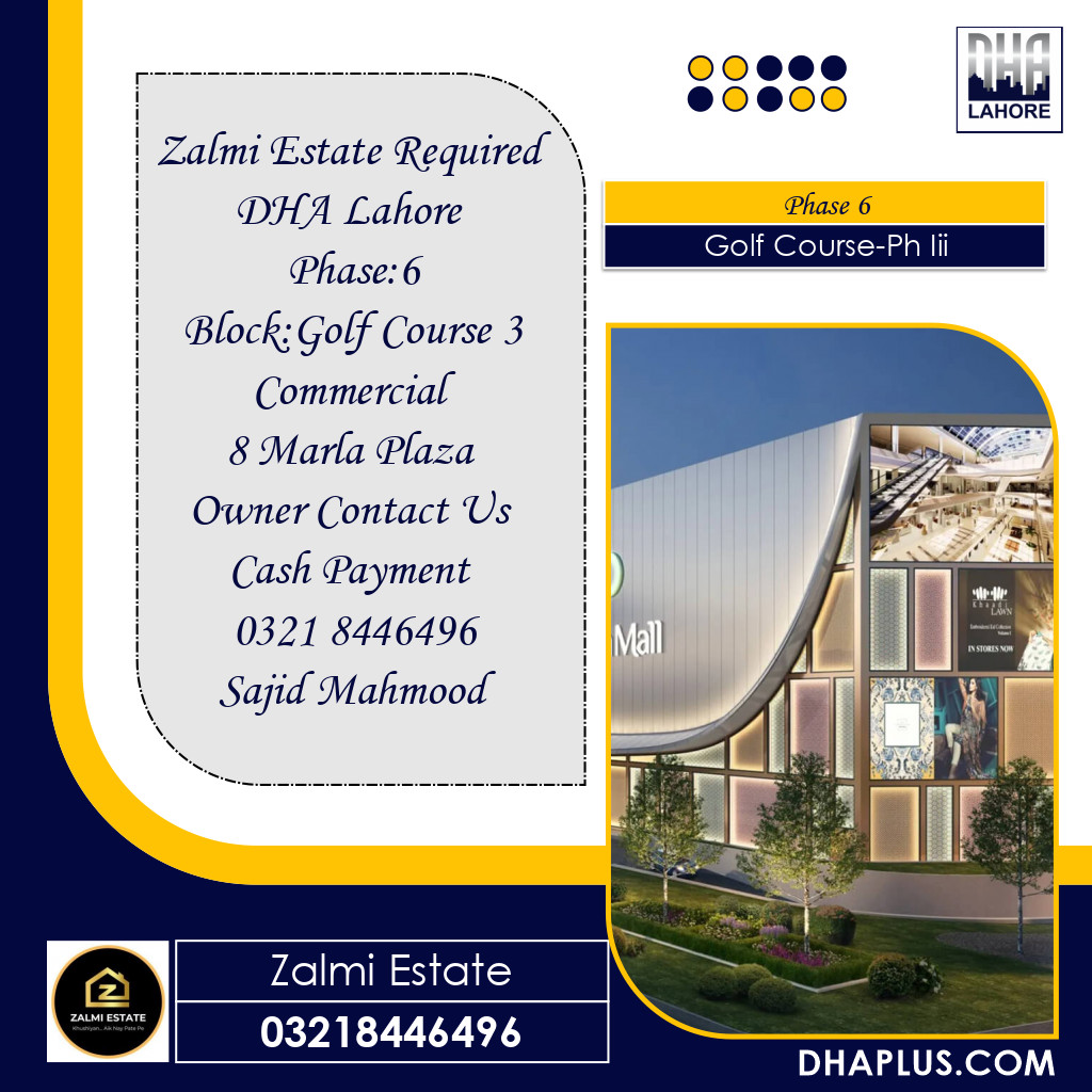 8 Marla Required Commercial Plaza in Golf Course-Ph III -  Phase 6, Lahore - (DP-40669)