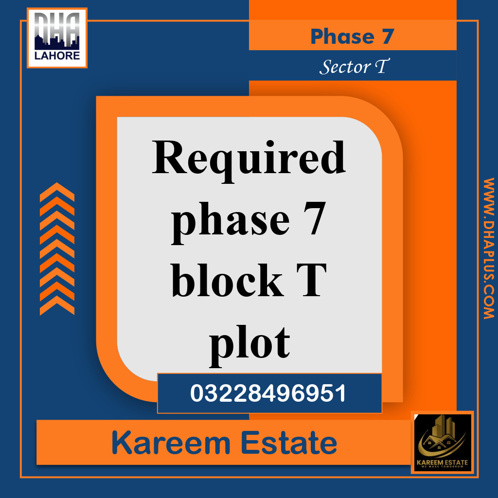 1 Kanal Required Residential Plot in Sector T -  Phase 7, Lahore - (DP-41388)