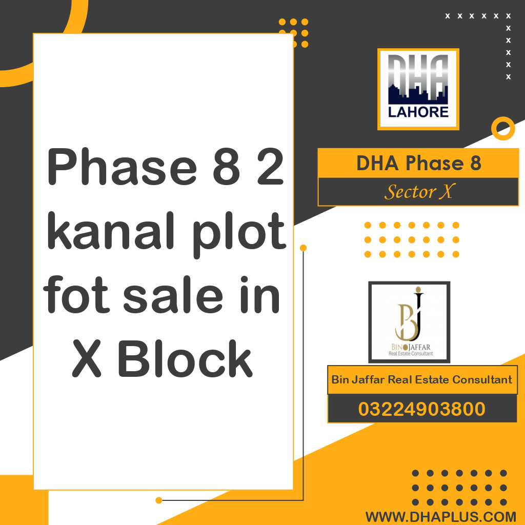2 Kanal Residential Plot for Sale in Sector X, DHA Phase 8, Lahore - (BP-44143)