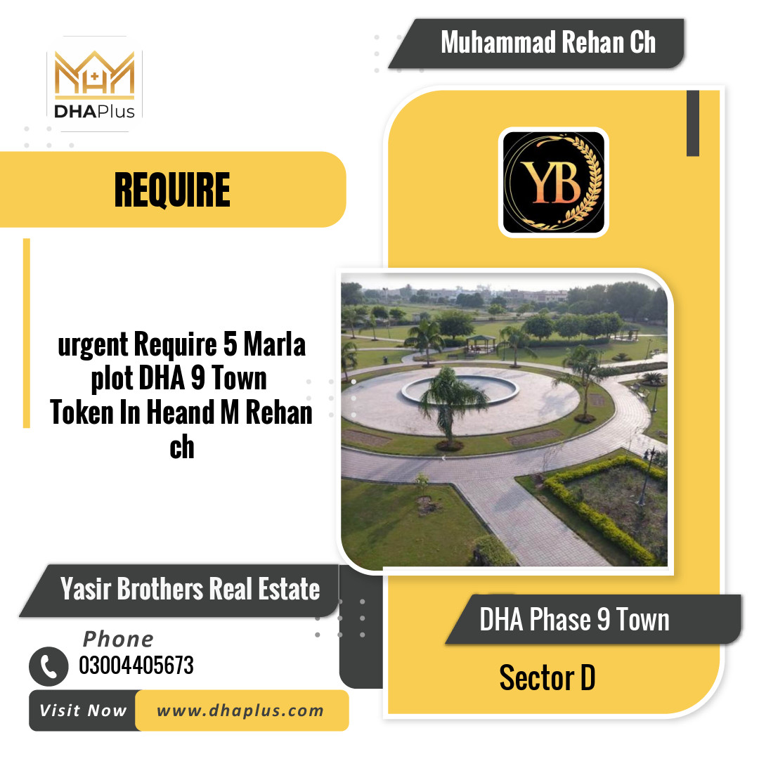 5 Marla Required Residential Plot in Sector D, DHA Phase 9 Town, Lahore - (BP-48356)