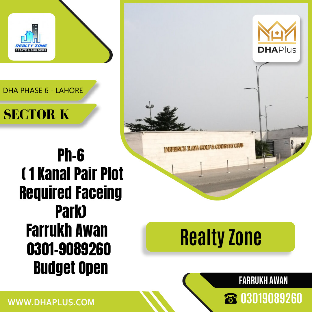 40 Marla Required Residential Plot in Sector K, DHA Phase 6, Lahore - (BP-49332)