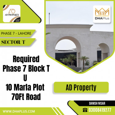 10 Marla Required Residential Plot in Sector T -  Phase 7, Lahore - (DP-37847)