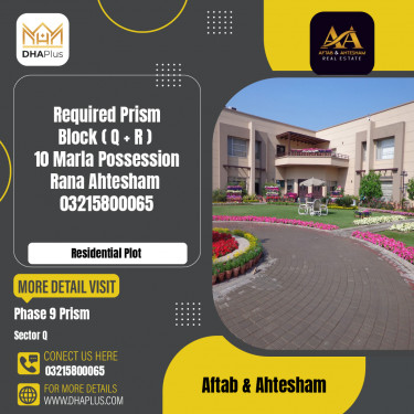10 Marla Required Residential Plot in Sector Q -  Phase 9 Prism, Lahore - (DP-37995)