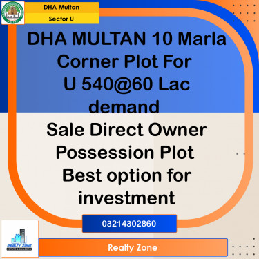 10 Marla Residential Plot for Sale in Sector U -  DHA Multan, Multan - (DP-38115)