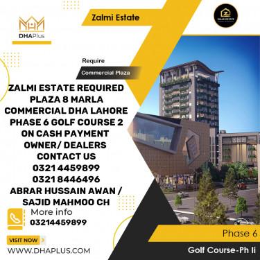 8 Marla Required Commercial Plaza in Golf Course-Ph II -  Phase 6, Lahore - (DP-40386)