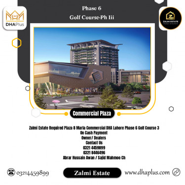 8 Marla Required Commercial Plaza in Golf Course-Ph III -  Phase 6, Lahore - (DP-40387)
