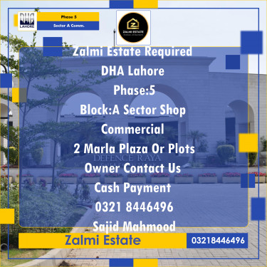 2 Marla Required Commercial Shop in Sector A Commercial -  Phase 5, Lahore - (DP-40647)