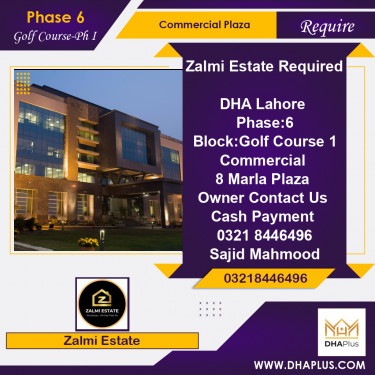 8 Marla Required Commercial Plaza in Golf Course-Ph I -  Phase 6, Lahore - (DP-40666)