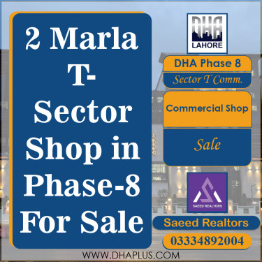 2 Marla Commercial Shop for Sale in Sector T Commercial, DHA Phase 8, Lahore - (BP-44650)