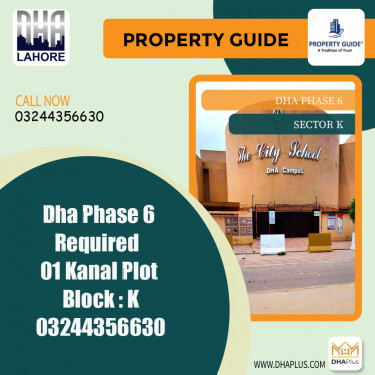 1 Kanal Required Residential Plot in Sector K, DHA Phase 6, Lahore - (BP-47186)