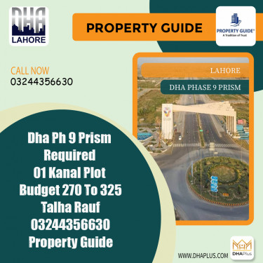 1 Kanal Required Residential Plot in DHA Phase 9 Prism, Lahore - (BP-47402)
